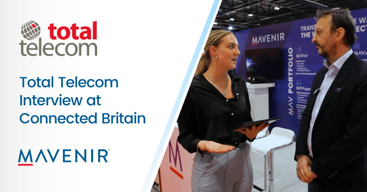 Total Telecom Interview at Connected Britain - Feature Image