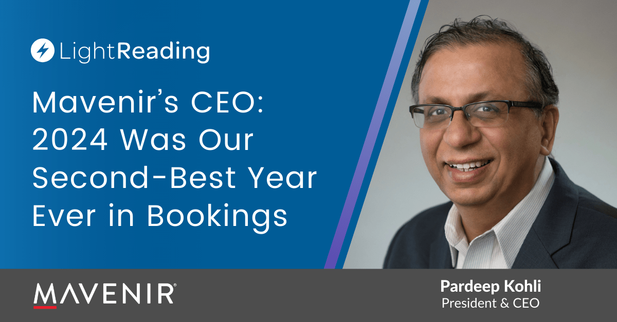 Mavenir’s CEO_ 2024 Was Our Second-Best Year Ever in Bookings - Featured Image